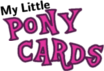 My Little Ponycards